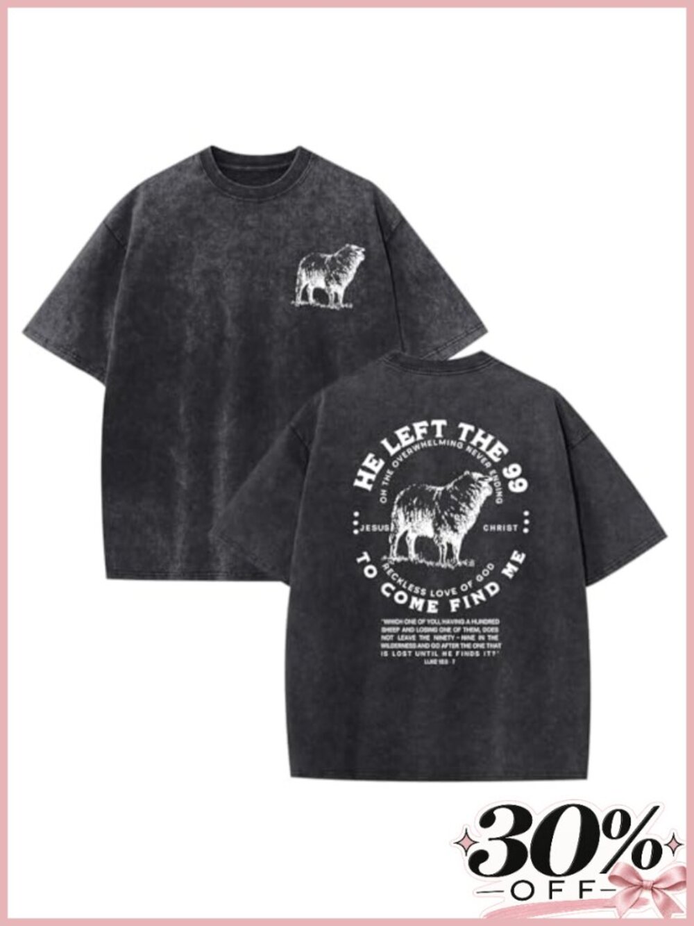 Men's Christian Graphic T-Shirt He Left The 99 Jesus Bible Verse Cotton Tee